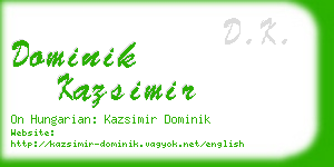 dominik kazsimir business card